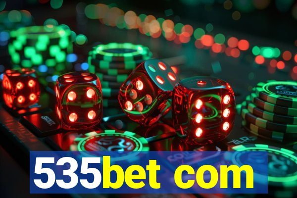 535bet com